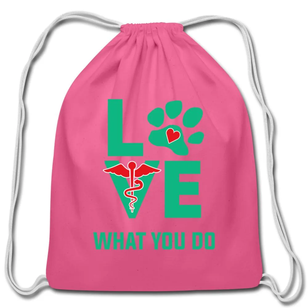 Love what you do Drawstring Bag