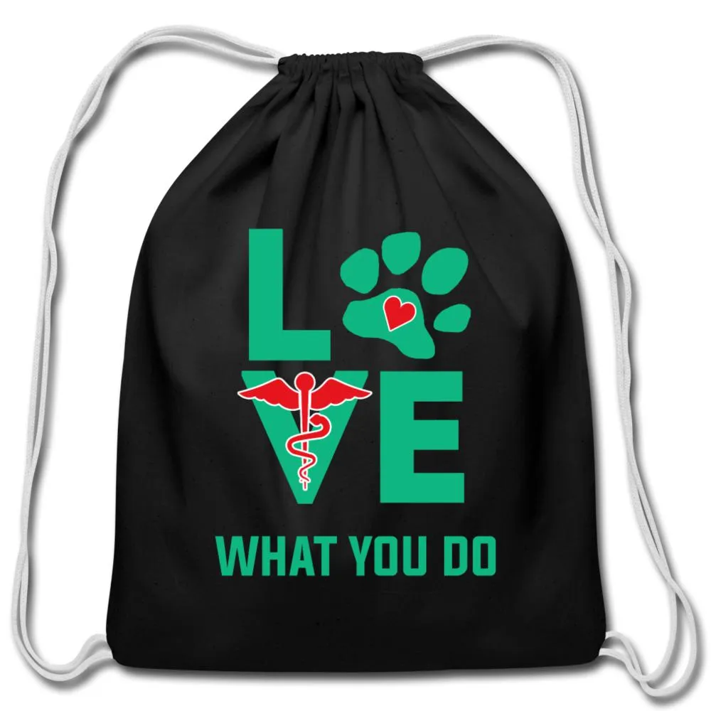 Love what you do Drawstring Bag