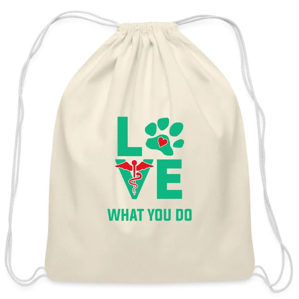 Love what you do Drawstring Bag
