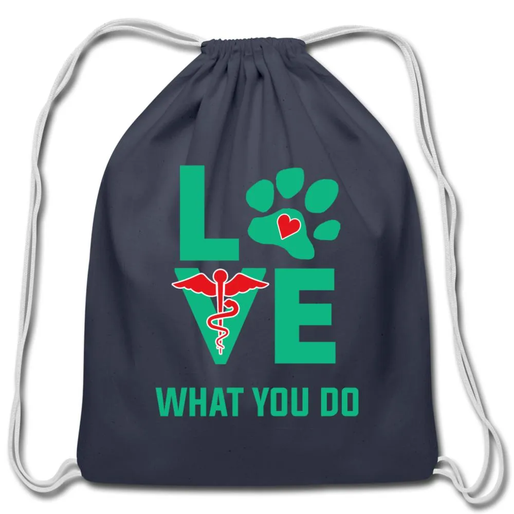 Love what you do Drawstring Bag